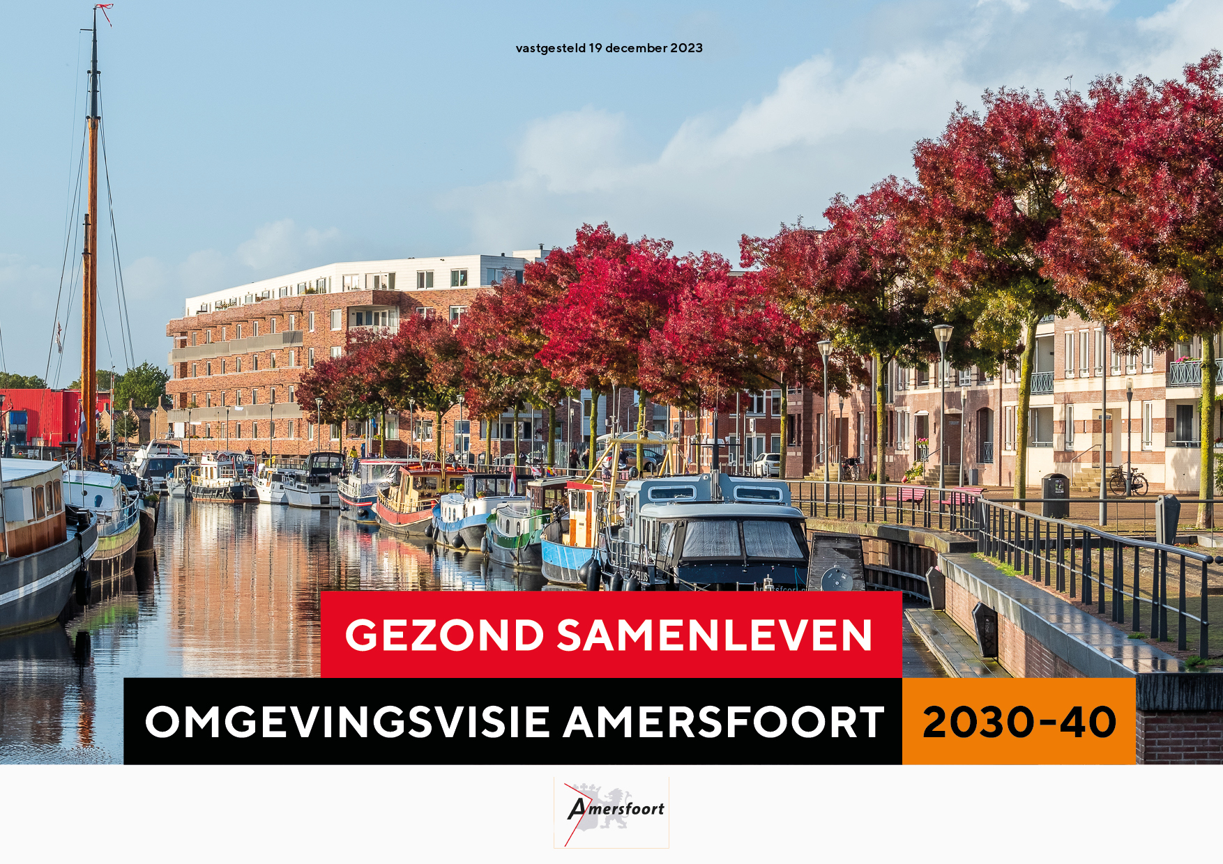 Lees meer over het artikel Omgevingsvisie Amersfoort vastgesteld